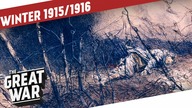 The Entente On The Run I THE GREAT WAR WW1 Summary Part 4
