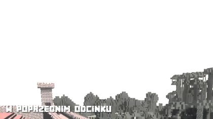 MineCraft: Inwazja Zła | S01E04