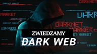 ZWIEDZAMY DARK WEB