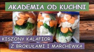 KISZONY KALAFIOR Z BROKUŁAMI I MARCHEWKĄ