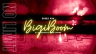 DUDEK P56 - BIGI BOOM FEAT. DJ SHADOWSFACE PROD. CHOINA #nolimit