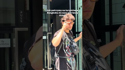 Pierwszy dzień w Bangkoku
