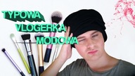 TYPOWA VLOGERKA MODOWA