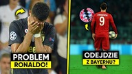 LEWY ODEJDZIE Z BAYERNU?! OGROMNY PROBLEM CRISTIANO RONALDO