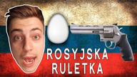 Jajeczna Rosyjska Ruletka / Egg Russian Roulette Challenge