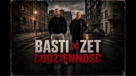 06.  Basti x Zet - Codzienność Prod.  FeRu [Official Audio] / Z albumu #Normalność