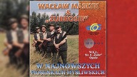 Wacław Masłyk & Żubrosie  Pies Kamrat