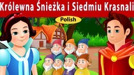 Kr&oacute;lewna Śnieżka i Siedmiu Krasnali HD - Polish Fairy Tales
