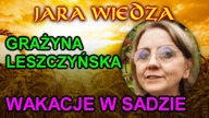 Grażyna Leszczyńska - Wakacje w sadzie