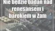 Nie będzie badań nad renesansem i barokiem w Zamościu.  Samorządowcy protestują