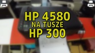 HP DESKJET F4580 - ... na tusze HP 300