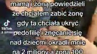 ja Andrzej mieszasz mówię że rodzice okradli państwo na 400 000 a brat powiedział zabić