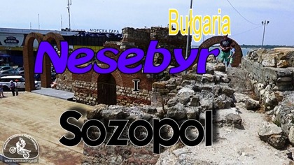 Nesebyr i Sozopol Bułgaria