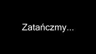 ZATAŃCZMY...