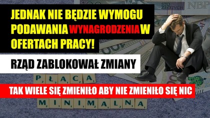 NIE będzie obowiązku podawania zarobków w Ofertach Pracy | Rząd już to zablokował