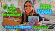 HAUL zakupowy podczas KWARANTANNY  / samosiaa