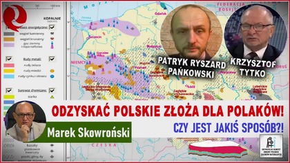 Odzyskać polskie złoża dla Polak&oacute;w! Czy jest jakiś spos&oacute;b?! Krzysztof Tytko i Patryk Pańkowski u Marka Skowrońskiego!