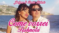 Justyna & Dario Isidoris - Tęsknota / Come vorrei