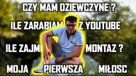 NURTUJĄCE PYTANIA MOICH WIDZÓW! *Moje zarobki na Youtube?*