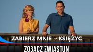 Zabierz mnie na Księżyc - zwiastun