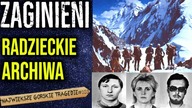 ZNIKNĘLI BEZ ŚLADU - Tajemnica zaginięcia w górach całej ekspedycji