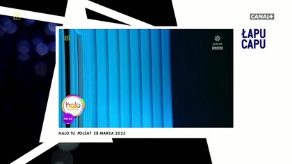 Łapu Capu (31 marca 2025)