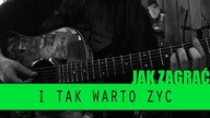 Jak zagrać #221: I Tak Warto Żyć - Raz Dwa Trzy | PTA: 5/6 | SoundFarm