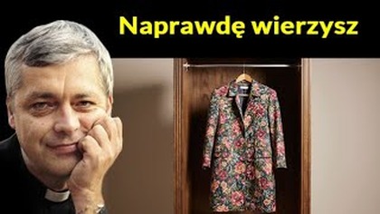 Naprawdę wierzysz #pawlukiewicz