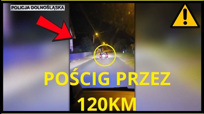 Policyjny pościg za 38 latkiem przez 120KM! 