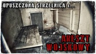 Opuszczona Strzelnica i Areszt Wojskowy | URBEX