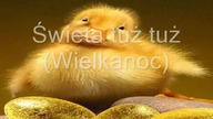 Świeta tuż tuż (Wielkanoc)