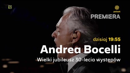 Polsat - Zapowiedź jubileuszowy koncert Andrei Bocellego (06.  08.  2026)