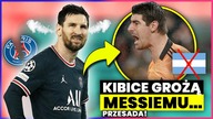 OSTRO...  Leo Messi ZNIENAWIDZONY przez kibiców PSG? Grożą mu w prywtnych wiadomościach...