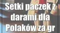 Setki paczek z darami dla Polaków za granicą