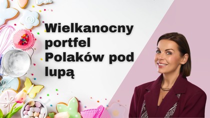 Ile kosztuje jajko z majonezem? Wielkanocny portfel Polaków pod lupą!