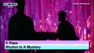 K Klass - Rhythm Is A Mystery