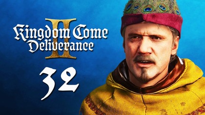 OGIEŃ I DYM | Kingdom Come: Deliverance 2 | Odcinek 32