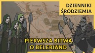 Pierwsza Bitwa o Beleriand [Dzienniki Śródziemia]