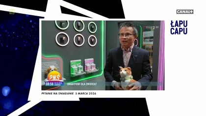 Łapu Capu (6 marca 2026)