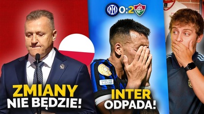 Kulesza WYGRAŁ WYBORY, bo był JEDYNY! Wpadka PZPN! Inter WYRZUCONY przez Fluminense!