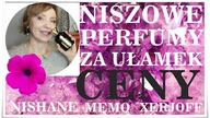 NISZOWE  PERFUMY ZA NIEWIELKIE PIENIĄDZE.  ŚWIETNY KLON NISHANE I INNE DLA PAŃ I PANÓW.
