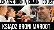 Lekarze krytykują KOMUNIĘ NA RĘKĘ, ksiądz staje w obronie MARGOT I A.  Mandrela