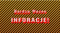 BARDZO WAŻNE INFORMACJE O MOIM KANALE!