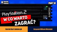 W co zagrać na Sony Playstation 2? - Gralogi Podcast #030