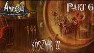 Amnesia: A Machine For Pigs (Part 6) - Koszmar 22 - W berka ze świnią... (STRASZNO ! )