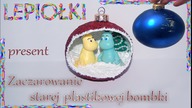 TUTORIAL: Zaczarowenie starej plastikowej bombki by Lepiołki, DIY