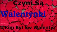 Skąd wzięły się Walentynki i kim był św. Walenty?