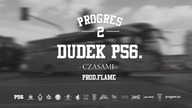 07.DUDEK P56 - CZASAMI PROD.FLAME