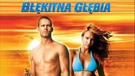 Błękitna głębia (2005) [Lektor PL] - Into The Blue