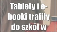 Tablety i e-booki trafiły do szkół w Chełmie